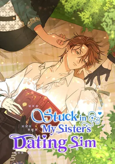New Release: Chapter 57 of Stuck in My Sister’s Dating Sim – Read Now for Free!